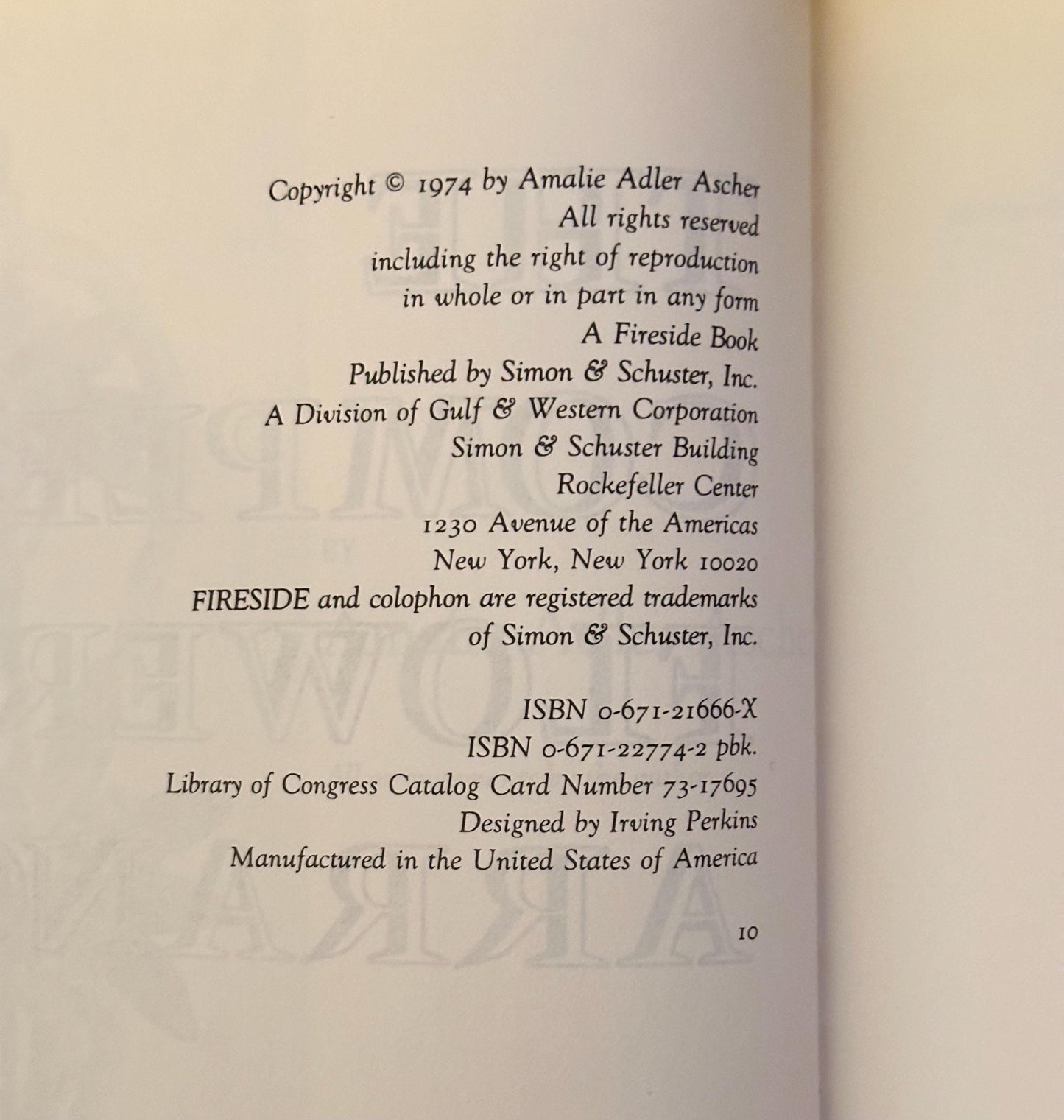 The Complete Flower Arranger By: Amalie Adler Ascher Copyright 1974